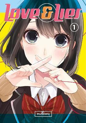 Love And Lies 1                                                                                                                                       <br><span class="capt-avtor"> By:Tsumugi, Musao                                    </span><br><span class="capt-pari"> Eur:12,99 Мкд:799</span>